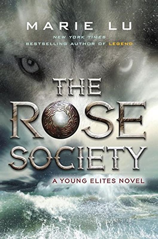A Young Elites Novel: Band 2 - The Rose Society - Marie Lu [Hardcover]