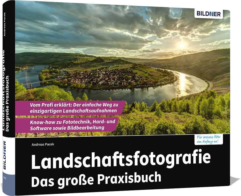 Landschaftsfotografie - Das große Praxisbuch