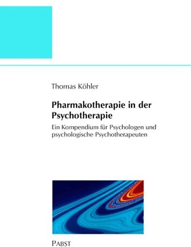 Pharmakotherapie in der Psychotherapie