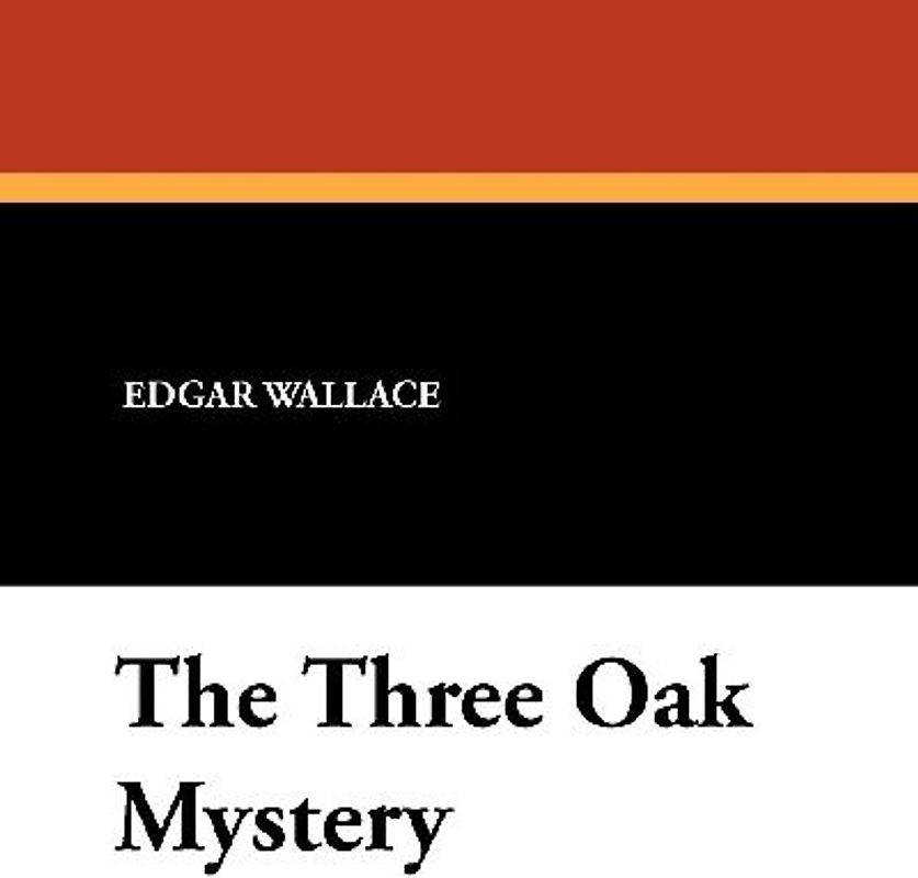 The Three Oak Mystery