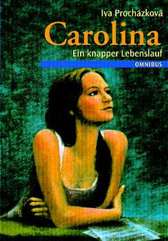 Carolina. Ein knapper Lebenslauf