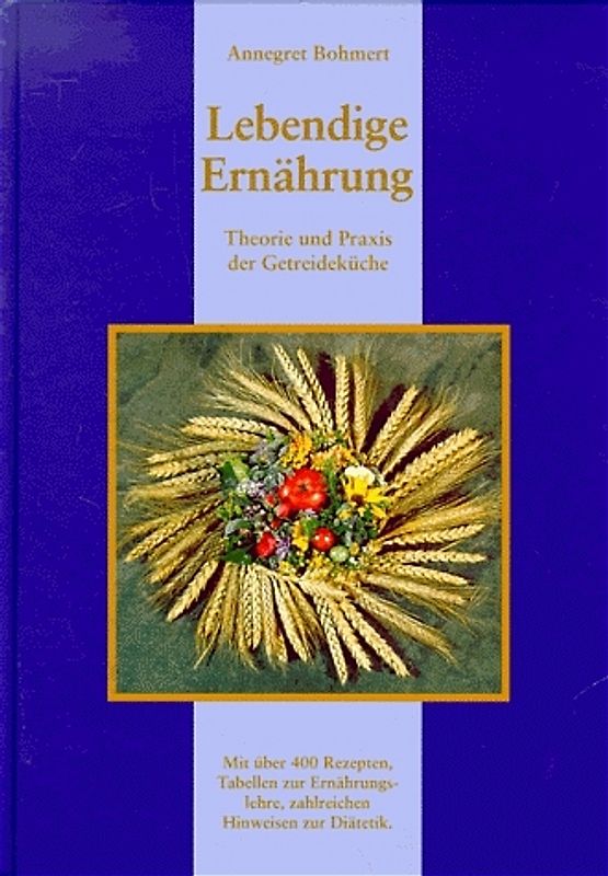 Lebendige Ernährung