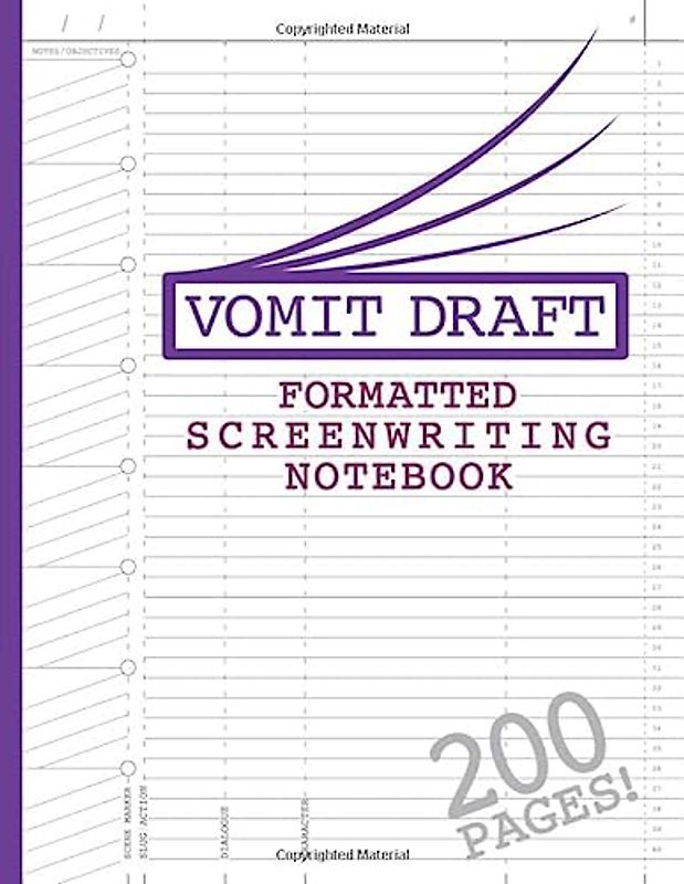 Blank Screenwriting Notebook: Write Your Own Movies - 200 Pages of Pre-Formatted Script Templates - 8.5" x 11" Journal for Ideas + Notes in Sidebars ... of TV Shows & Films (Vomit Draft, Band 7)