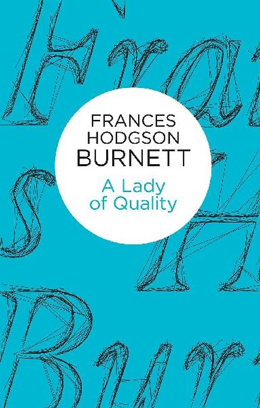 A Lady of Quality