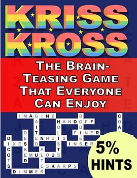 Kriss Kross Puzzles Book For Adults With 5% Hints: The Brain-Teasing Game That Everyone Can Enjoy ,Crosswords