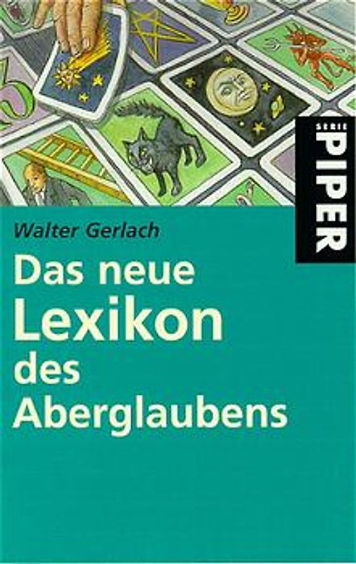 Das neue Lexikon des Aberglaubens