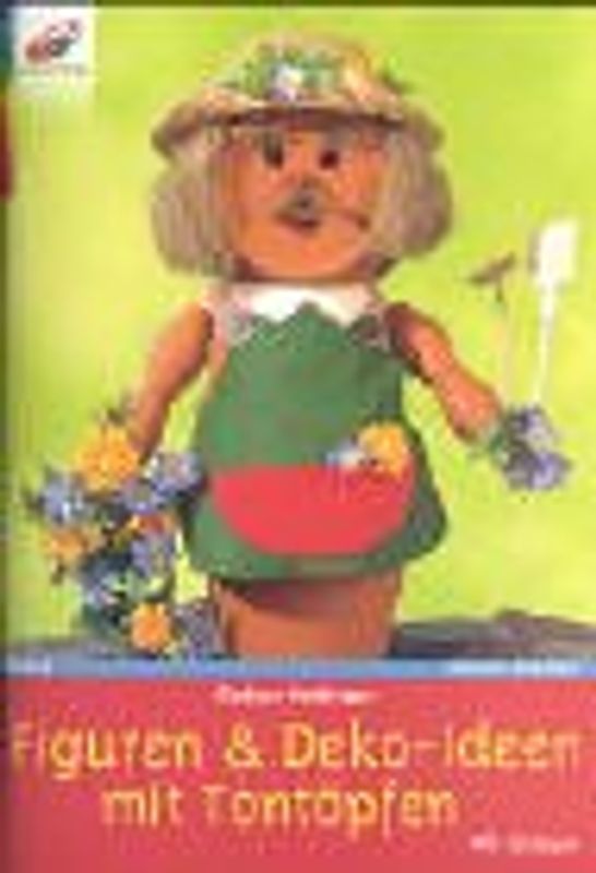 Figuren & Deko-Ideen mit Tontöpfen. Mit Vorlagen
