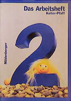 Das Mathebuch 2 / Das Mathebuch 2. Arbeitsheft 2. Schuljahr. Ausgabe für alle Bundesländer ausser Baden-Württemberg und Nordrhein-Westfalen