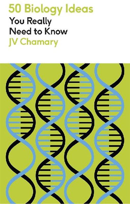 50 Biology Ideas You Really Need to Know