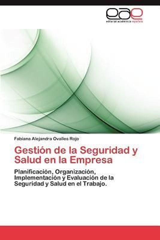 Gestión de la Seguridad y Salud en la Empresa