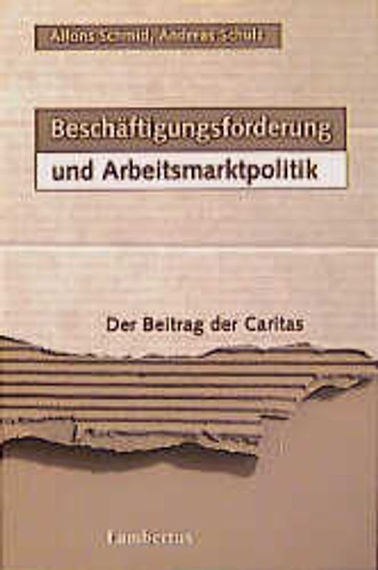 Beschäftigungsförderung und Arbeitsmarktpolitik