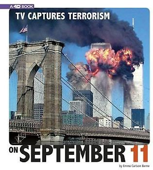 TV Captures Terrorism on September 11