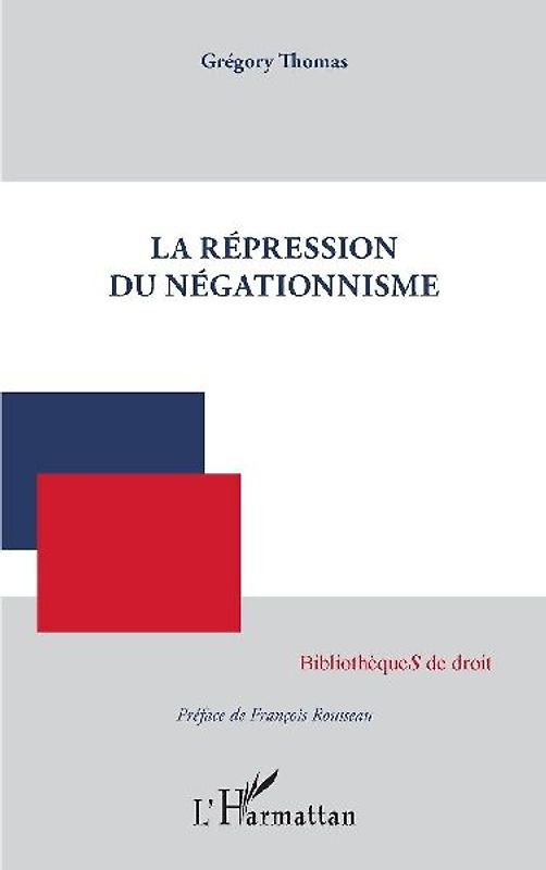 La répression du négationnisme