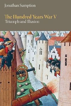 The Hundred Years War, Volume 5