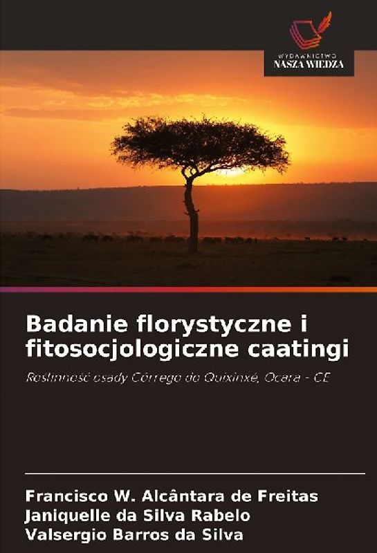 Badanie florystyczne i fitosocjologiczne caatingi