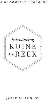 Introducing Koine Greek