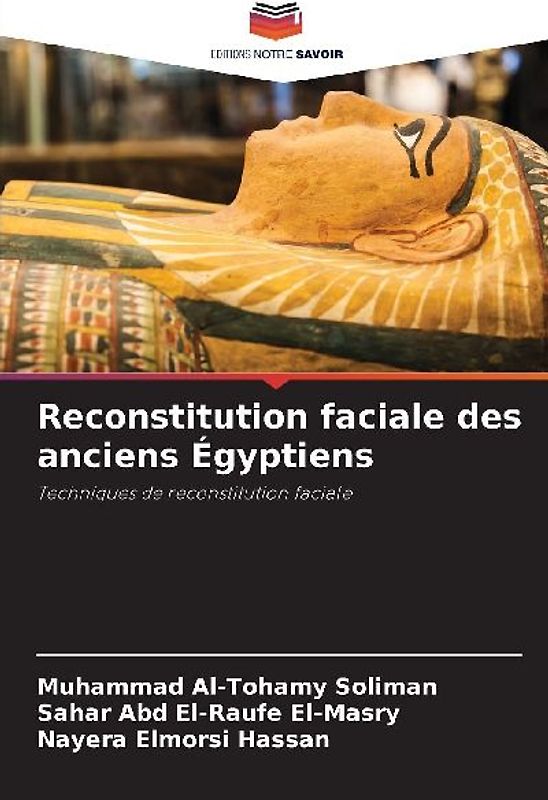 Reconstitution faciale des anciens Égyptiens