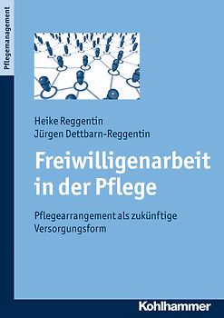 Freiwilligenarbeit in der Pflege