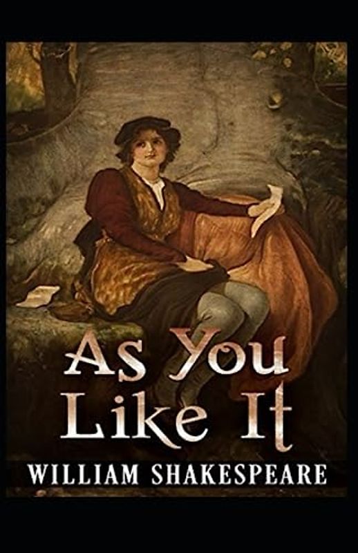 As You Like It (Illustrated)