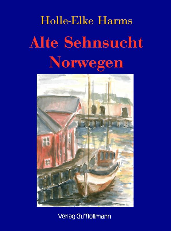 Alte Sehnsucht Norwegen