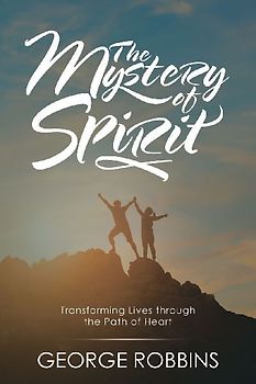 The Mystery of Spirit