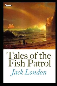 Tales of the Fish Patrol Illustrated