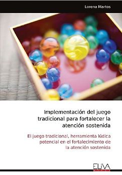 Implementación del juego tradicional para fortalecer la atención sostenida