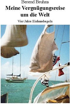 Meine Vergnügungsreise um die Welt