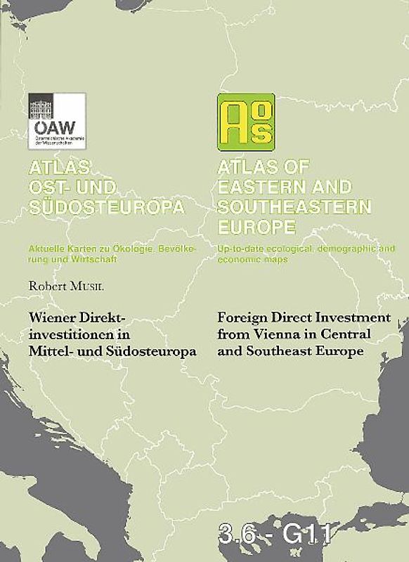 Wiener Direktinvestitionen in Mittel- und Südosteuropa - Foreign Direct Investment from Vienna in Central and Southeast Europe