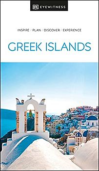 DK Eyewitness Greek Islands (Travel Guide)