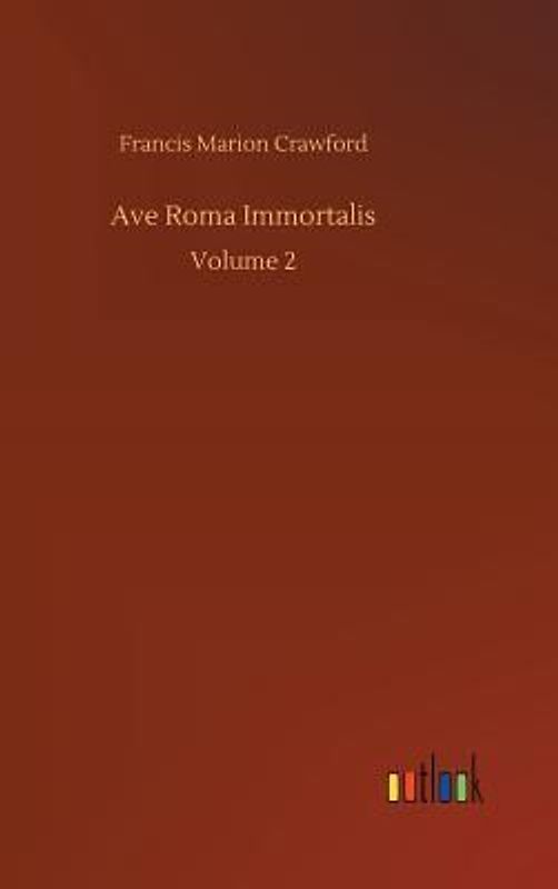Ave Roma Immortalis