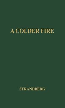A Colder Fire