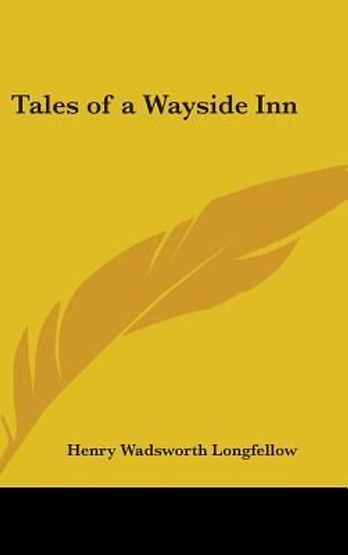 Tales of a Wayside Inn