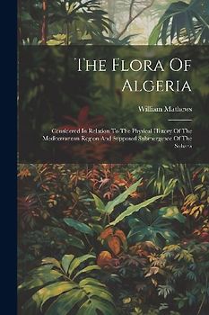 The Flora Of Algeria