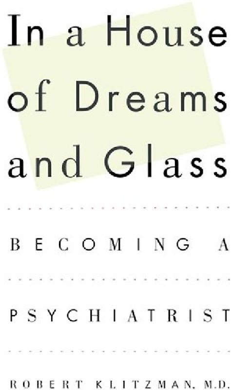 In a House of Dreams and Glass