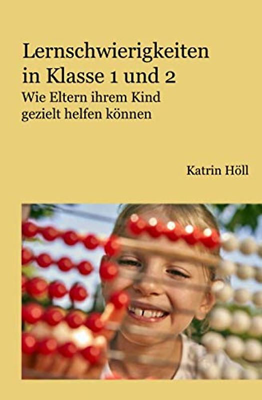 Lernschwierigkeiten in Klasse 1 und 2: Wie Eltern ihrem Kind gezielt helfen können