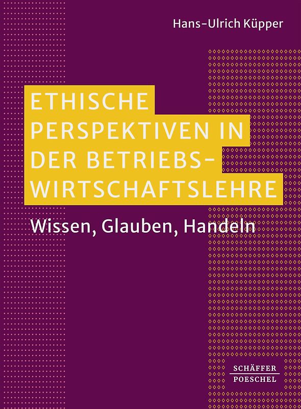 Ethische Perspektiven in der Betriebswirtschaftslehre