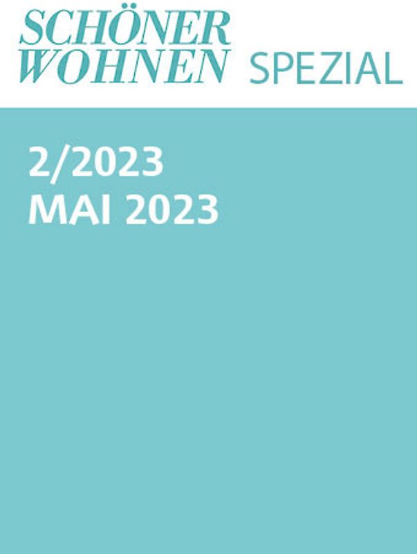 Schöner Wohnen Spezial Nr. 2/2023