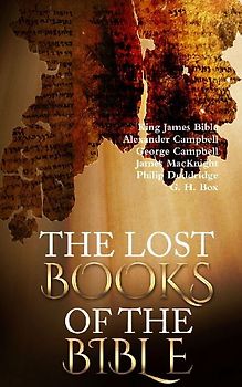 The Lost Books of the Bible
