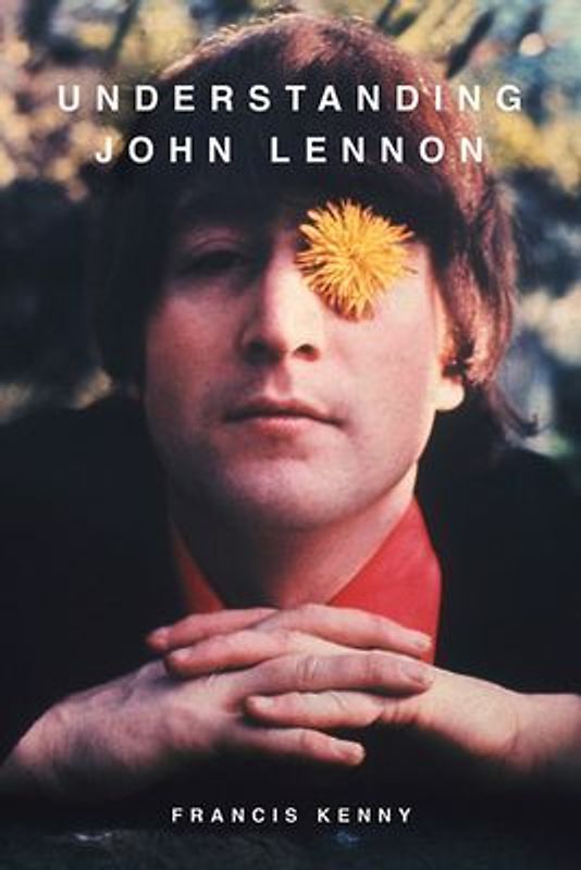 Understanding John Lennon