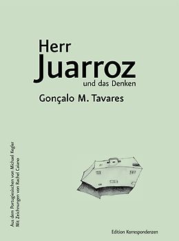 Herr Juarroz und das Denken