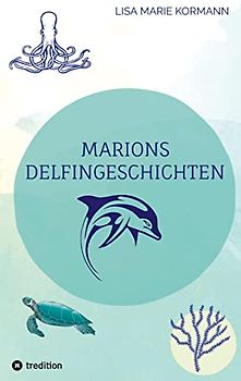 Marions Delfingeschichten