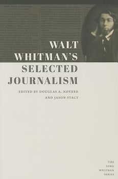 Walt Whitman's Selected Journalism