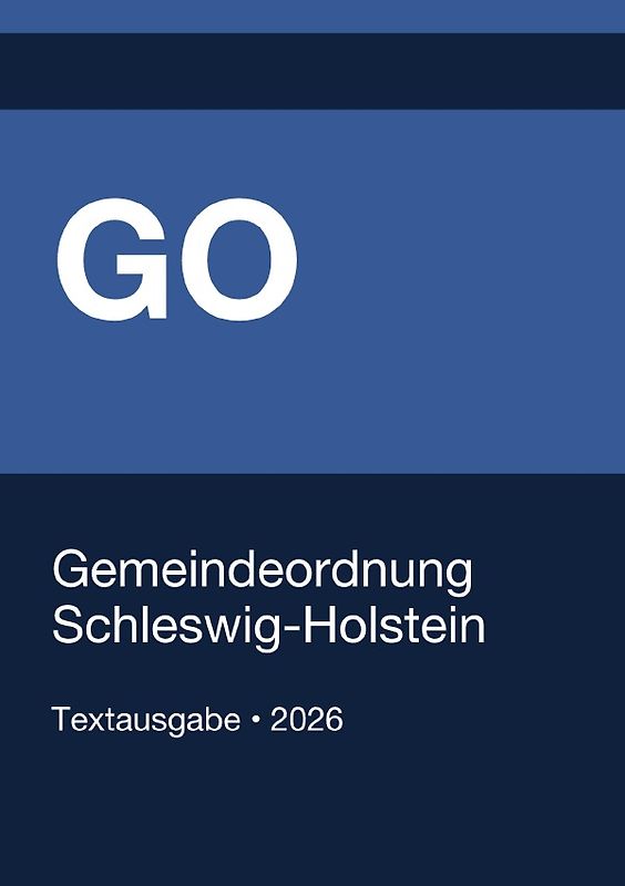 GO - Gemeindeordnung Schleswig-Holstein 2026