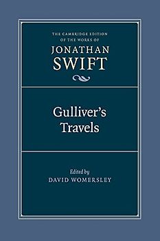 Gulliver's Travels (Cambridge Edition of the Works of Jonathan Swift)
