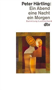 Ein Abend, eine Nacht, ein Morgen