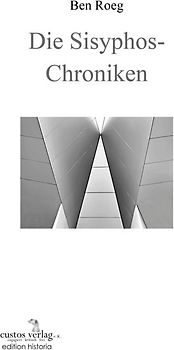 Die Sisyphos-Chroniken