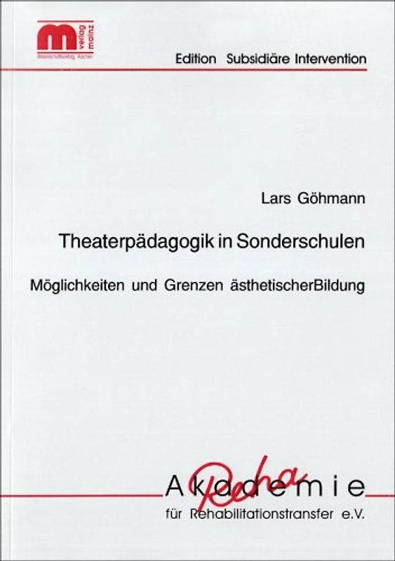 Theaterpädagogik in Sonderschulen