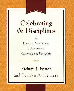 Celebrating the Disciplines