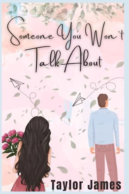 Someone You Won't Talk About